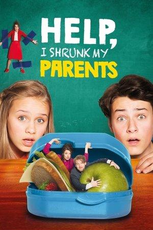 Help, I Shrunk My Parents streaming