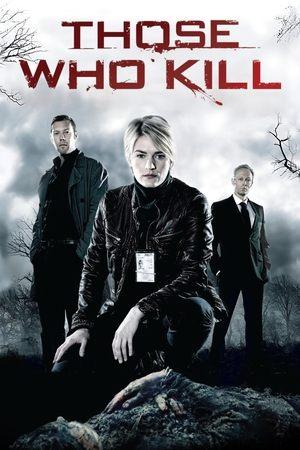 Those Who Kill streaming