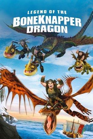 Legend of the BoneKnapper Dragon streaming