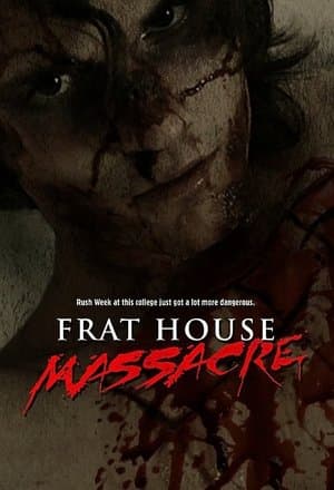 Frat House Massacre streaming