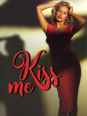 Kiss Me streaming