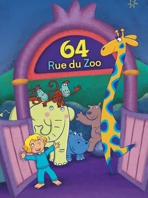 64, rue du zoo streaming