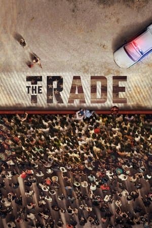 The Trade streaming