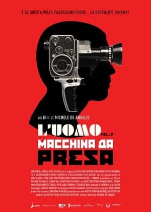 L'uomo nella macchina da presa streaming