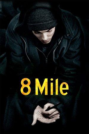 8 Mile streaming