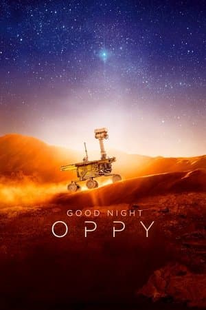 Good Night Oppy streaming