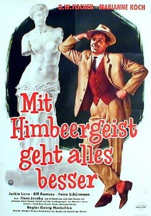 Mit Himbeergeist geht alles besser streaming