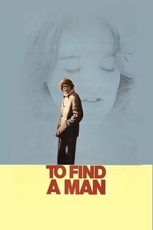 To Find a Man streaming