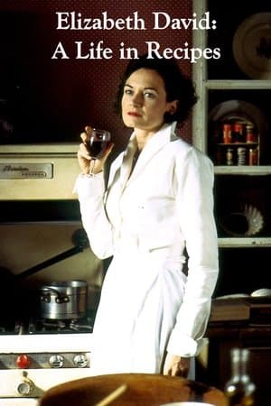 Elizabeth David: A Life in Recipes streaming