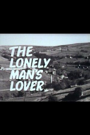 The Lonely Man's Lover streaming