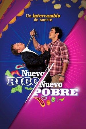 Nuevo Rico Nuevo Pobre streaming