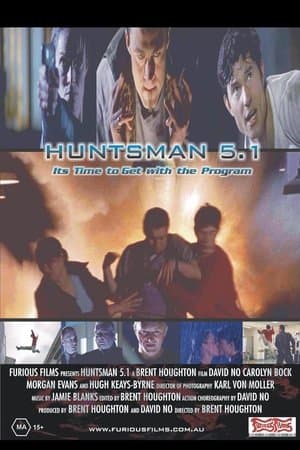 Huntsman 5.1 streaming
