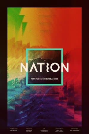 Nation - TransWorld SNOWboarding streaming