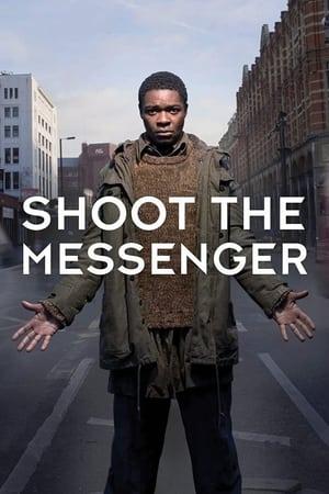 Shoot the Messenger streaming