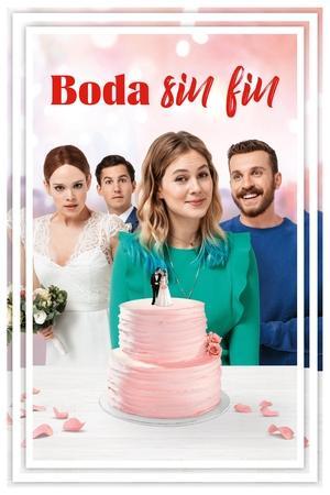 Boda sin fin streaming