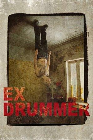 Ex Drummer streaming