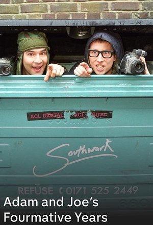Adam and Joe's Fourmative Years streaming