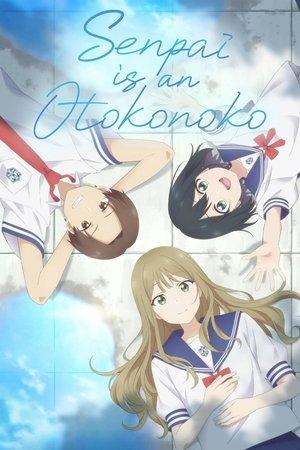 Senpai Is an Otokonoko streaming