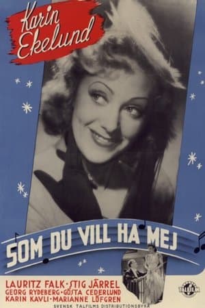 Som du vill ha mej streaming