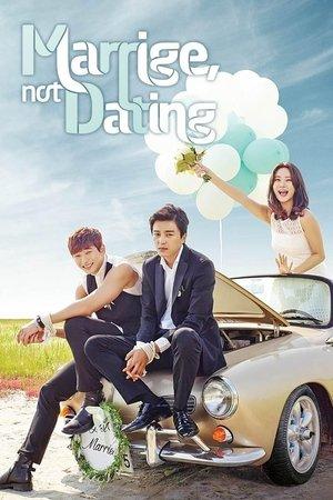 Marriage, Not Dating streaming