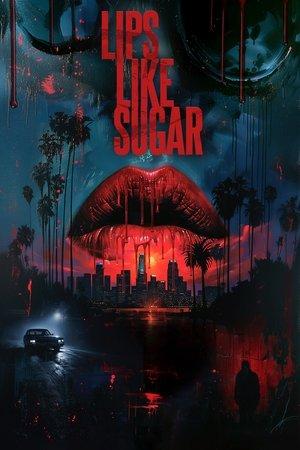 Lips Like Sugar streaming