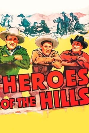 Heroes of the Hills streaming