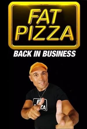 Fat Pizza: Back in Business streaming