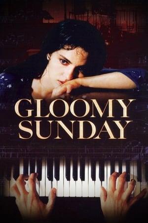 Gloomy Sunday streaming