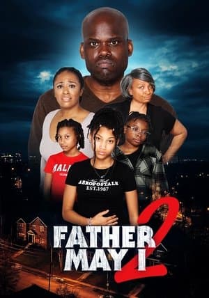 Father May I 2 streaming