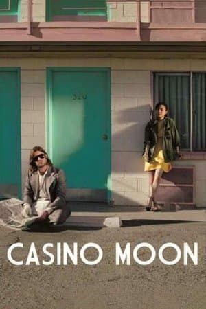 Casino Moon streaming