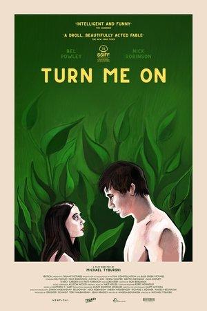 Turn Me On streaming