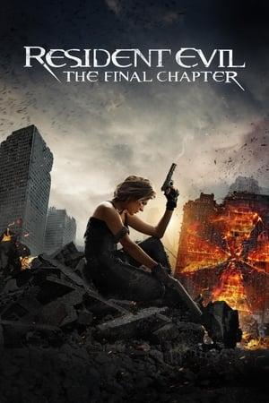 Resident Evil: The Final Chapter streaming