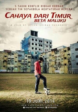 Cahaya Dari Timur: Beta Maluku streaming