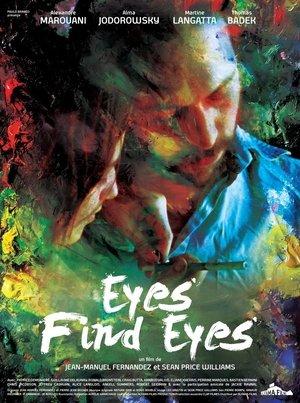 Eyes Find Eyes streaming