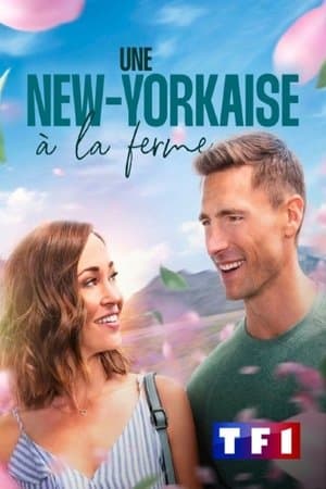 Une New-Yorkaise à la ferme streaming