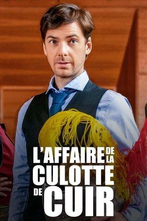 L’Affaire de la culotte de cuir streaming