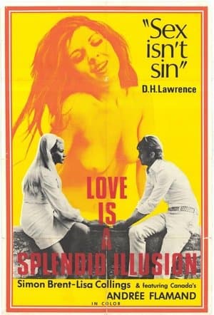 Love Is a Splendid Illusion streaming