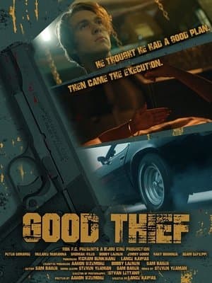 Good Thief streaming