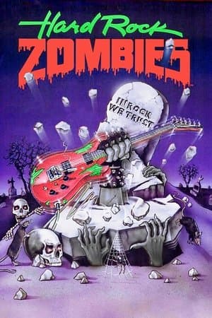 Hard Rock Zombies streaming