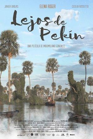 Lejos de Pekín streaming