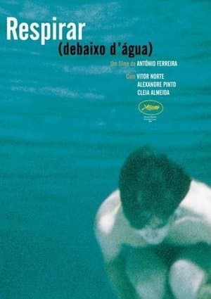 Respirar Debaixo d'Água streaming