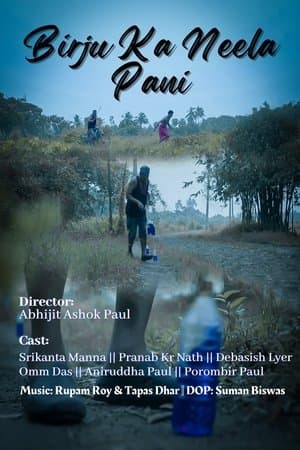 Birju Ka Neela Pani streaming