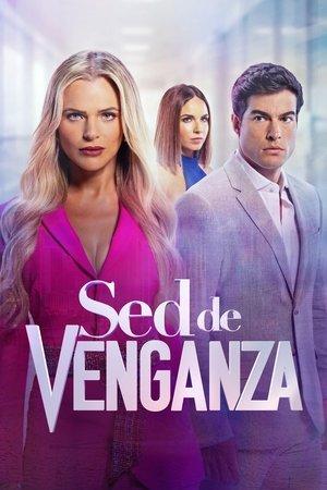 Sed de Venganza streaming