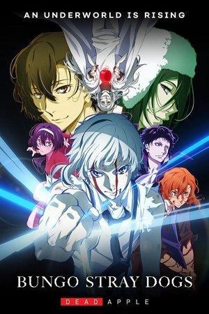 Bungo Stray Dogs: Dead Apple streaming