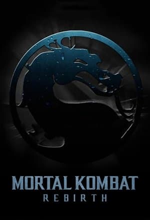 Mortal Kombat: Rebirth streaming