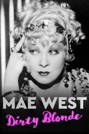 Mae West: Dirty Blonde streaming