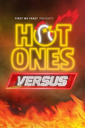 Hot Ones Versus streaming