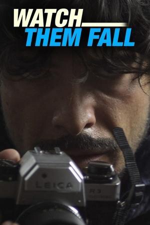 Watch Them Fall streaming