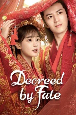 Decreed by Fate streaming