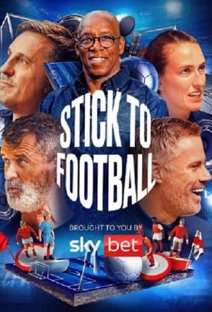 Stick to Football streaming